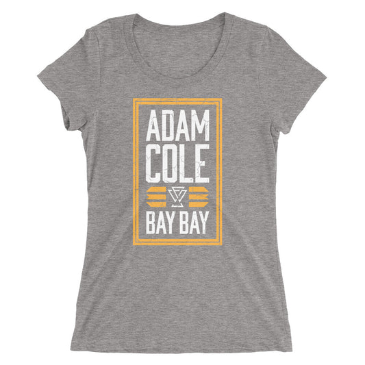 Adam Cole "Bay Bay" Women's Tri-Blend T-shirt T-Shirt PW Catalog