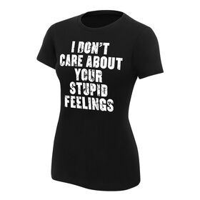 Becky Lynch "I Don't Care About Your Feelings" Women's Authentic T-Shirt T-Shirt PW Catalog
