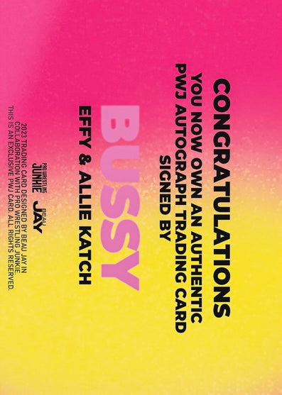 Bussy – Effy & Allie Katch trading card PW Catalog