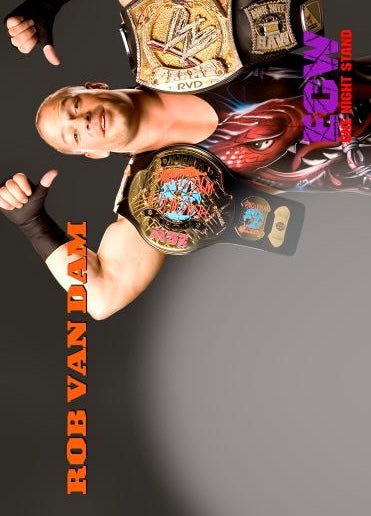 ROB VAN DAM – ECW One Night Stand
