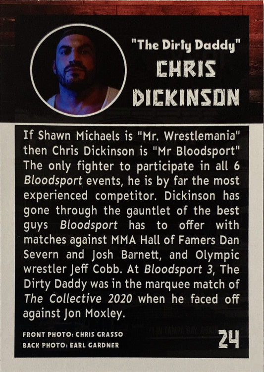 “The Dirty Daddy” Chris Dickinson