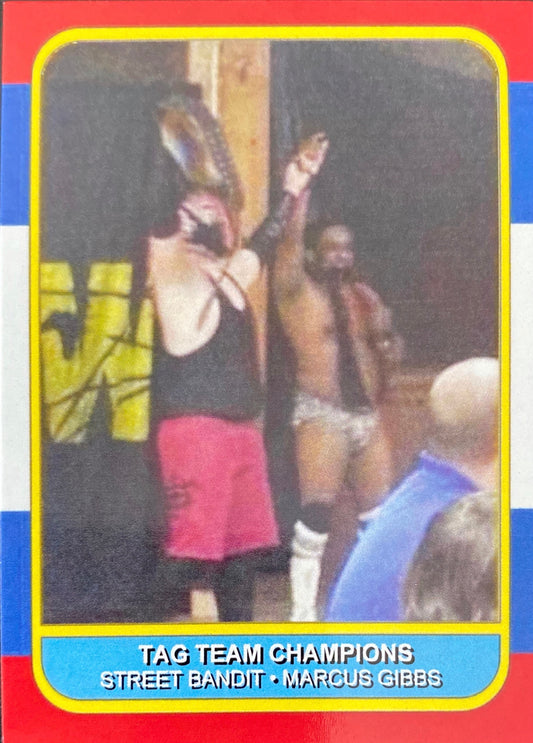 TAG Team Champions – Street Bandit / Marcus Gibbs