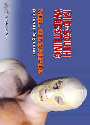 MR. Olympia – Mid-South Wrestling