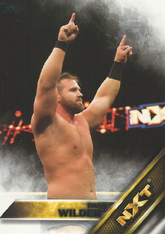 WWE Topps Then Now Forever 2016 Dash Wilder #6
