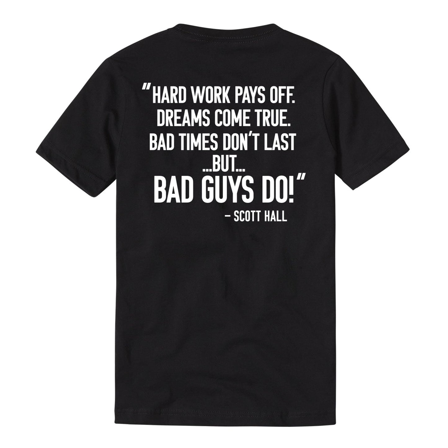 Scott Hall "Dreams Come True" T-Shirt
