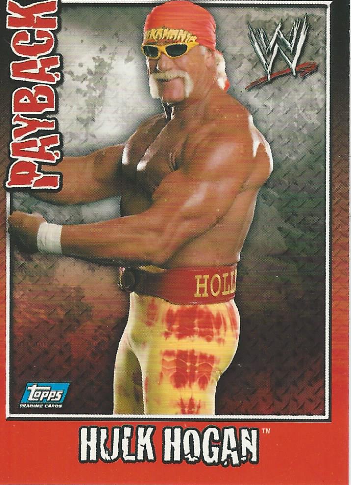WWE Topps Payback 2006 Hulk Hogan #24