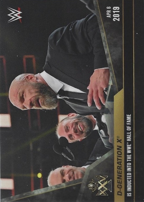 APR 6 2019 – D-Generation X IS Inducted Into the WWE Hall of Fame trading card PW Catalog
