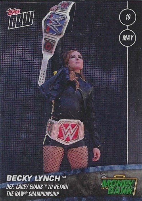Becky Lynch DEF. Lacey Evans to Retain the RAW Championship trading card PW Catalog