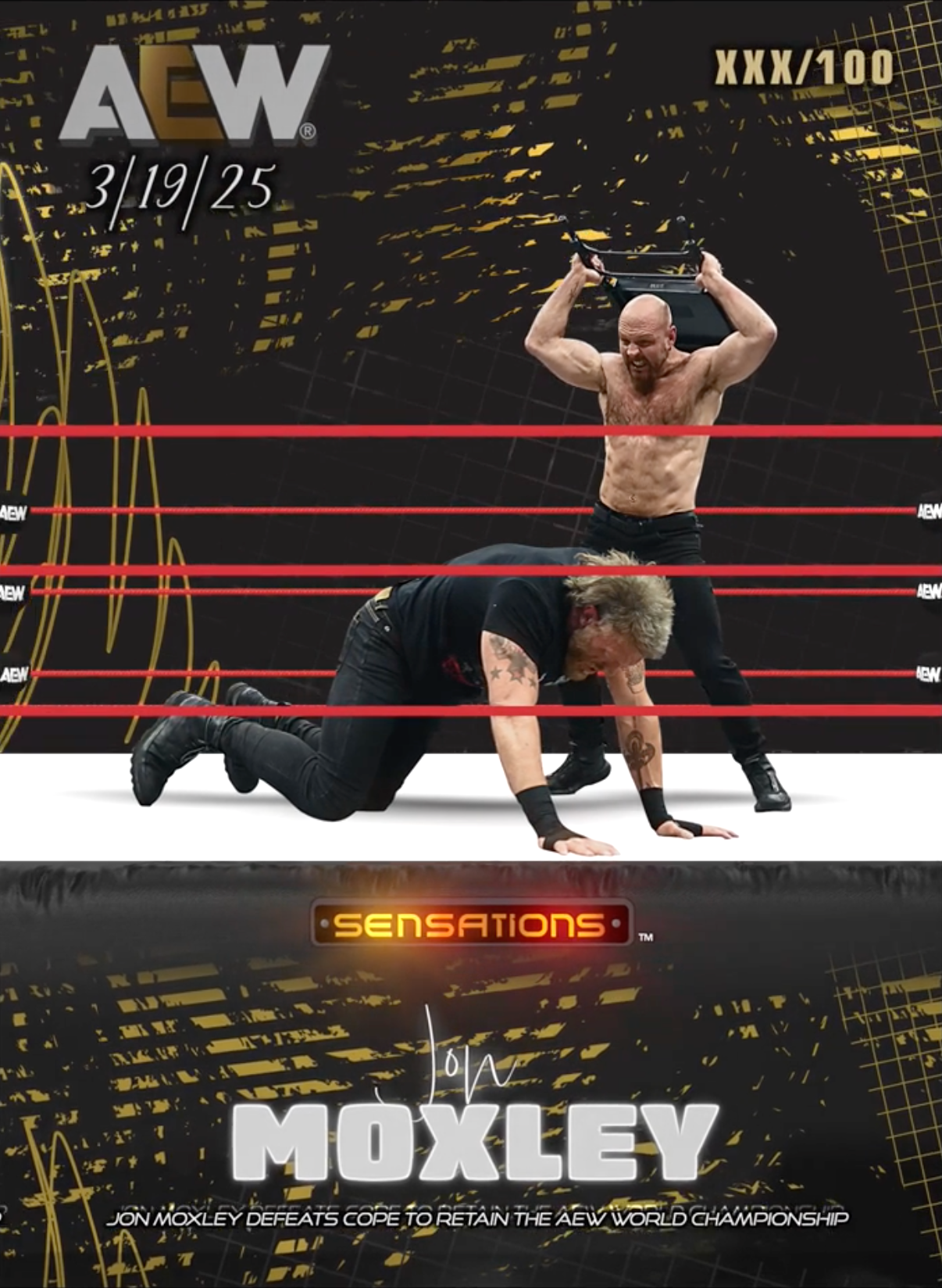 3/19/25 – JON Moxley – JON Moxley Defeats Cope to Retain the AEW World Championship