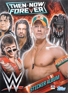WWE Then Now Forever Stickers Album 2016 Stickers Album PW Catalog