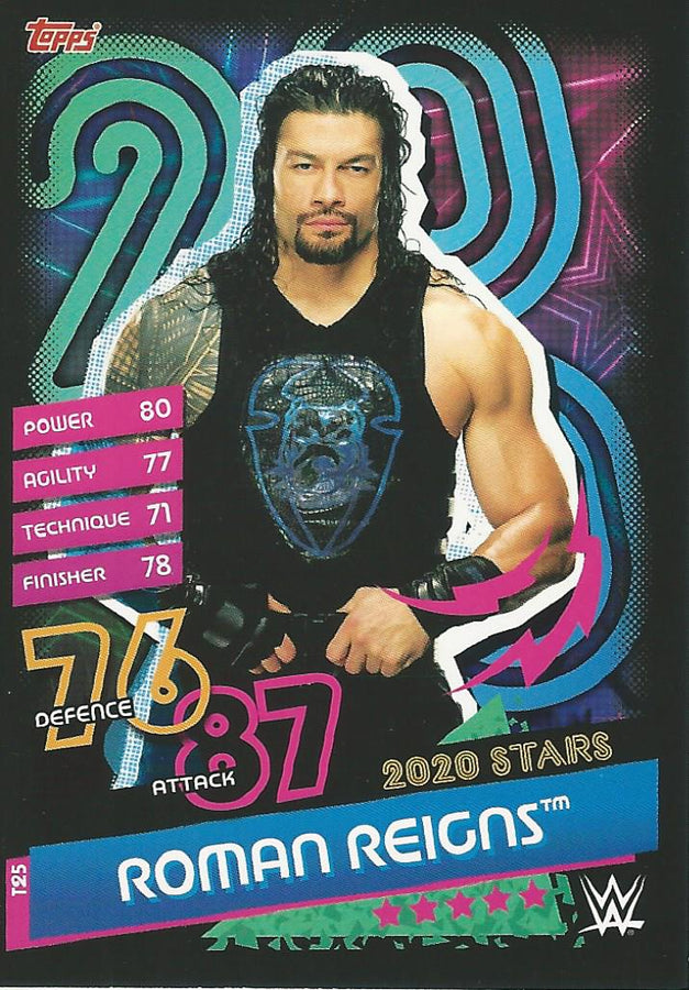 WWE Topps Slam Attax Reloaded 2020 Roman Reigns T25 trading card PW Catalog