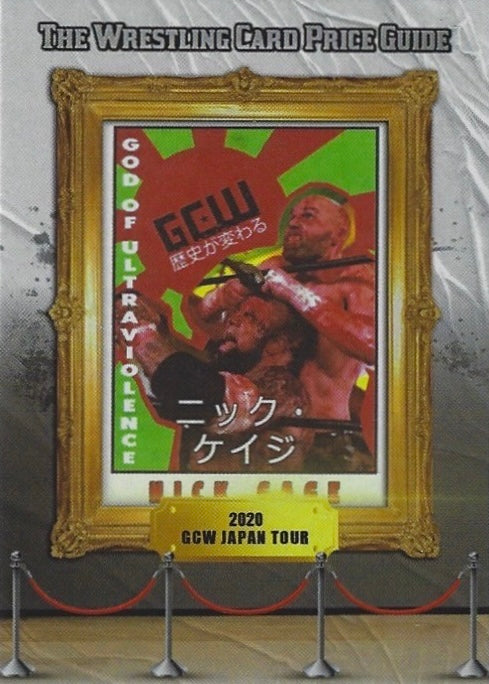 2020 GCW Japan Tour – Nick Gage trading card PW Catalog