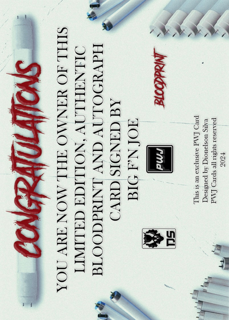 Bloodprint – Big F’N JOE trading card PW Catalog
