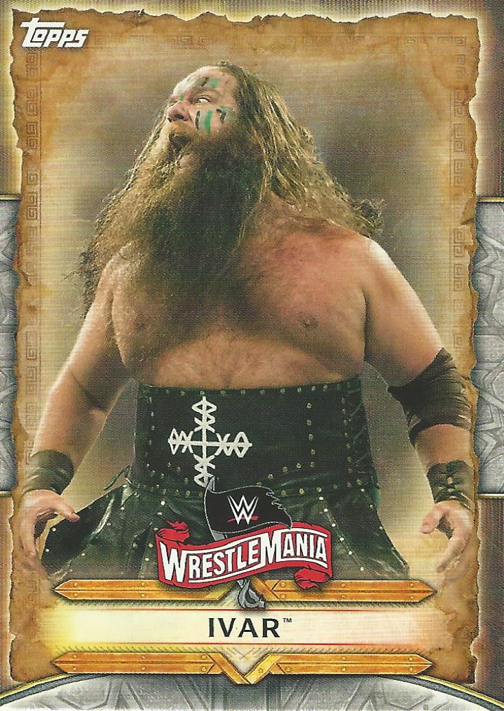 WWE Topps Road to Wrestlemania 2020 Ivar WM-26 trading card PW Catalog
