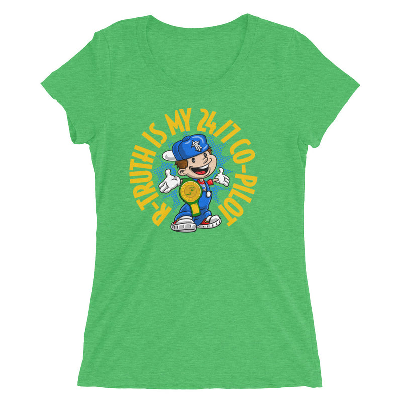 R-Truth "24/7 Co-Pilot" Women's Tri-Blend T-Shirt