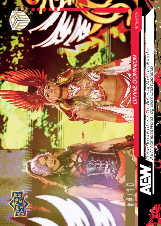 Divine Dominion – Divine Dominion Bests the Babes of Wrath to Claim the AEW Women’s World TAG Team Championship