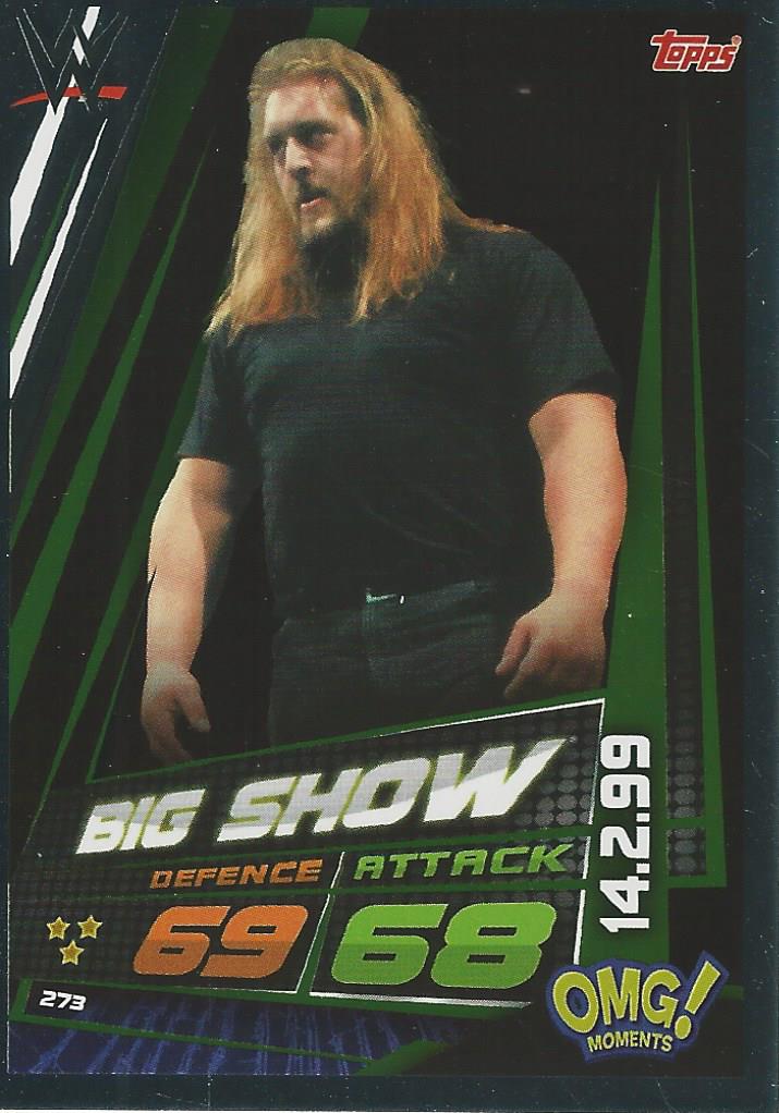 WWE Topps Slam Attax Universe 2019 Big Show #273