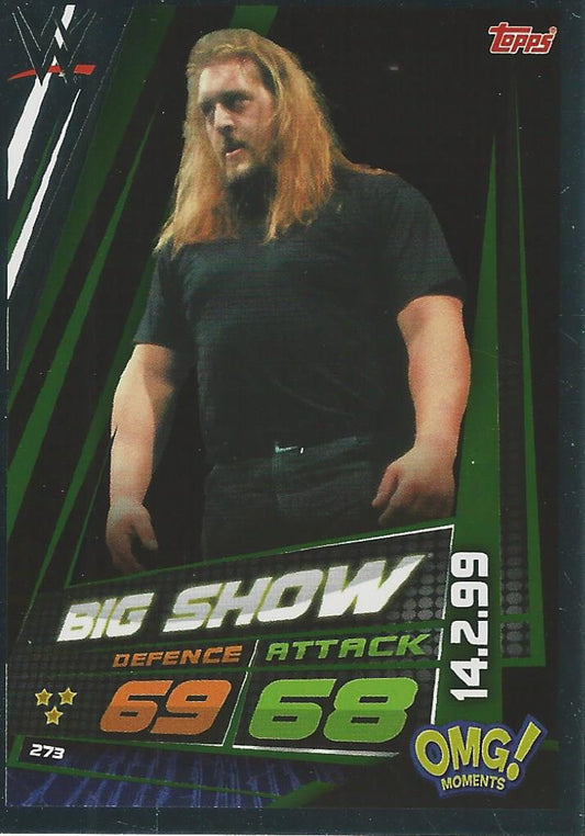 WWE Topps Slam Attax Universe 2019 Big Show #273