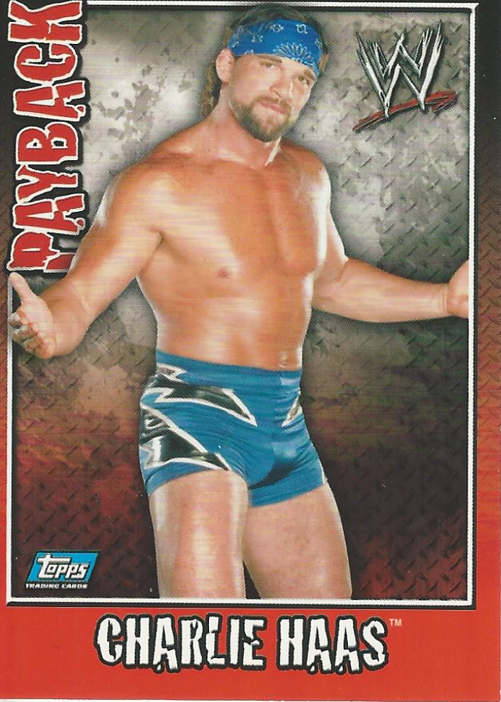 WWE Topps Payback 2006 Charlie Haas #28