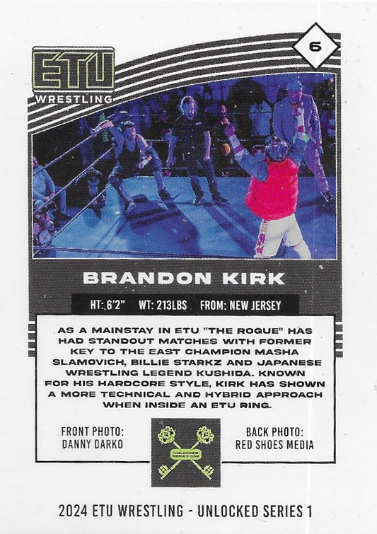 “The Rogue” Brandon Kirk