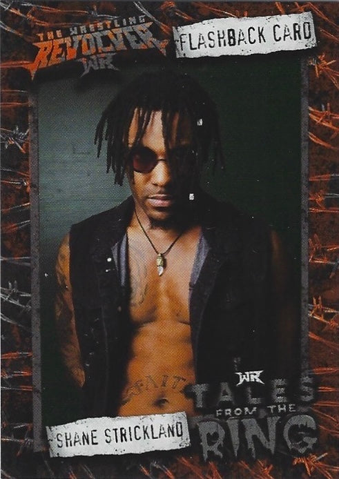 Flashback Card – “King of Swerve” Shane Strickland