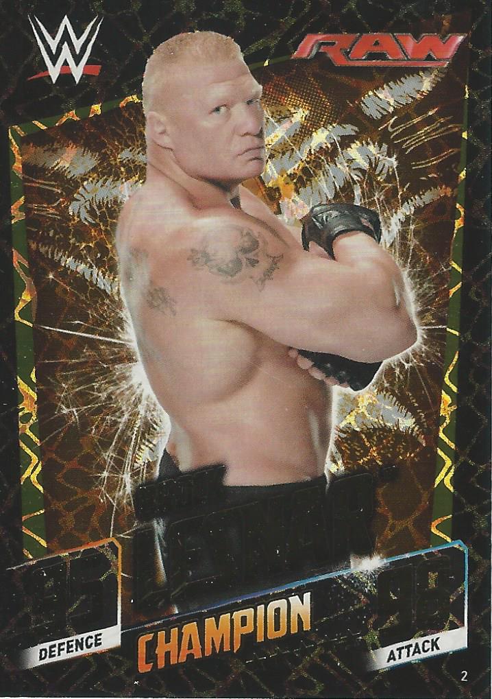 WWE Topps Slam Attax 2015 Then Now Forever Brock Lesnar Champion #2