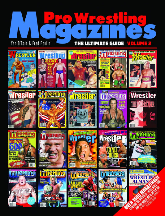 Pro Wrestling Magazines - The Ultimate Guide - Vol. 2