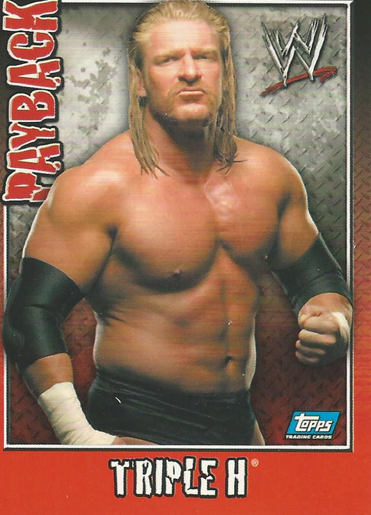 WWE Topps Payback 2006 Triple H #2