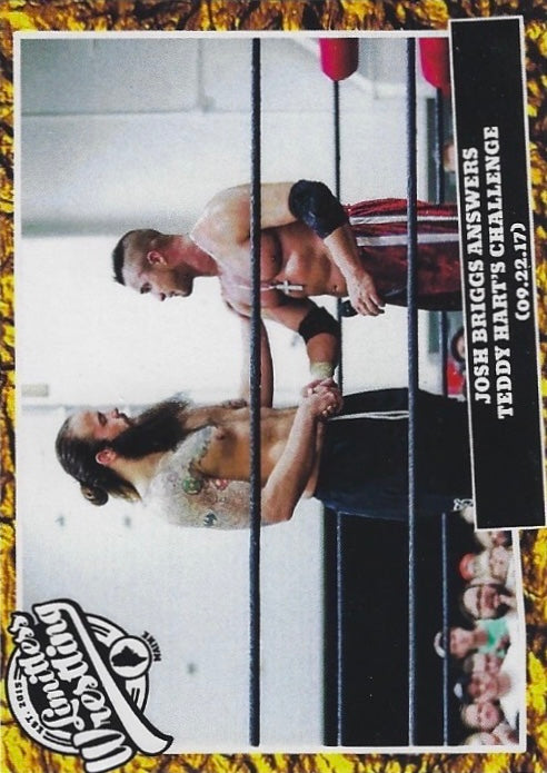 Josh Briggs Answers Teddy Hart’s Challenge (09.22.17)
