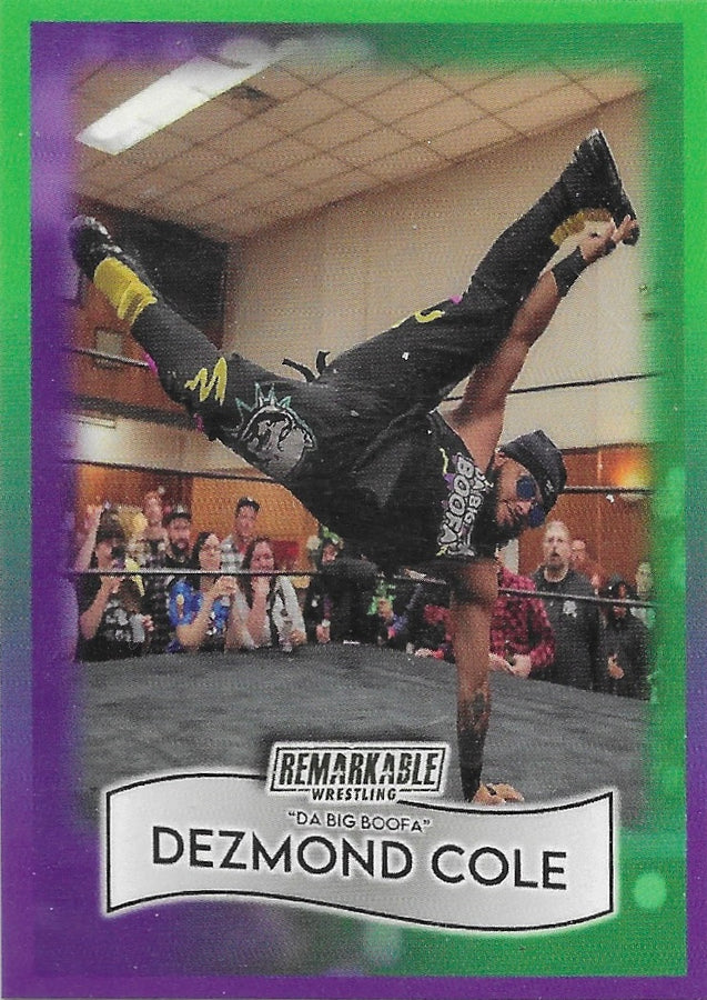 “DA Big Boofa” Dezmond Cole