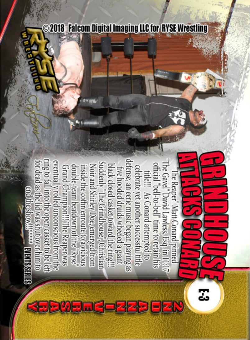 2nd Anniversary Attack – Conard Attacked by “the Grindhouse”