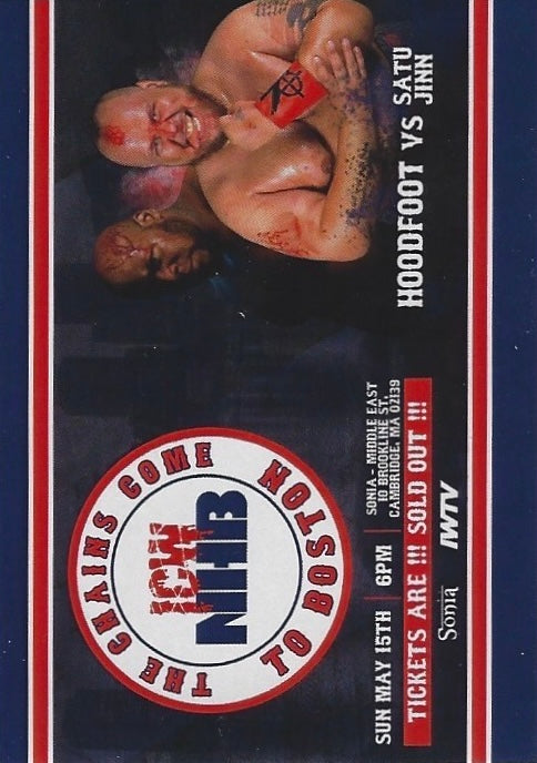 ICW NHB the Chains Come to Boston – Hoodfoot vs Satu Jinn trading card PW Catalog
