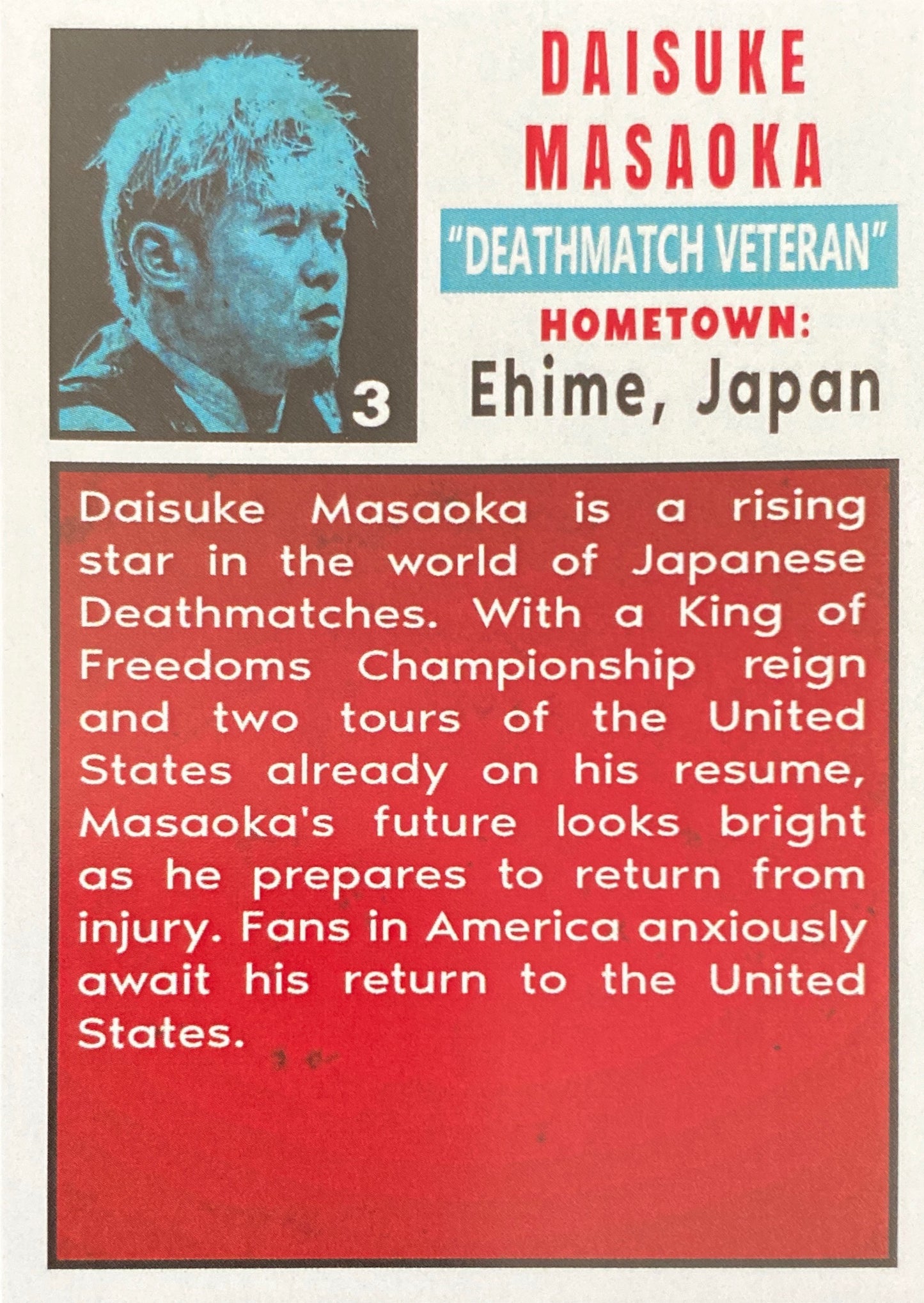 “Deathmatch Veteran” Daisuke Masaoka - image 2