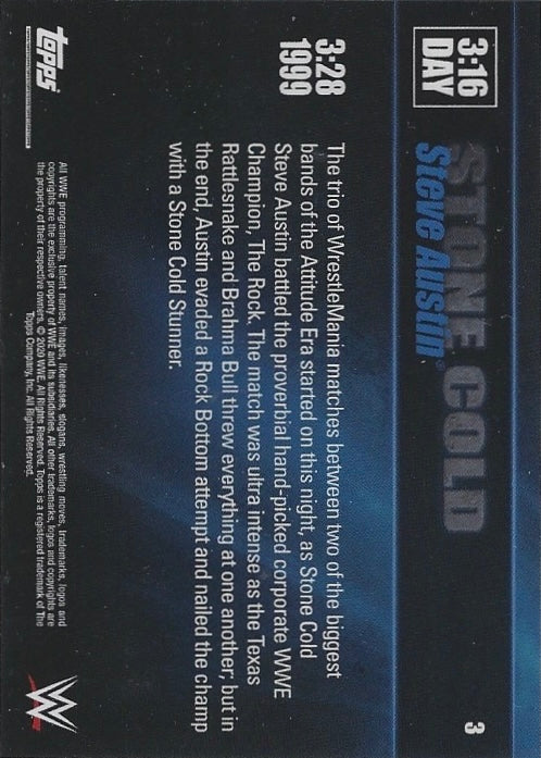 3:28 1999 – Stone Cold Steve Austin DEF. the Rock in a NO Disqualification Match trading card PW Catalog