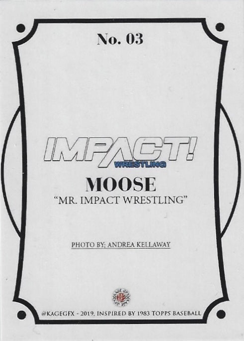 Moose “MR. Impact Wrestling” trading card PW Catalog
