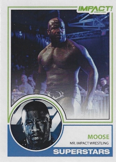 Moose “MR. Impact Wrestling”