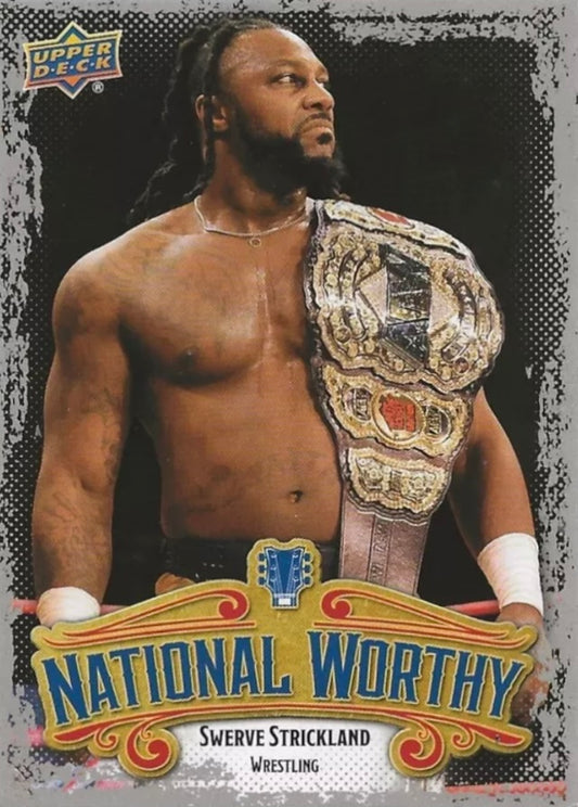 National Worthy – Swerve Strickland trading card PW Catalog