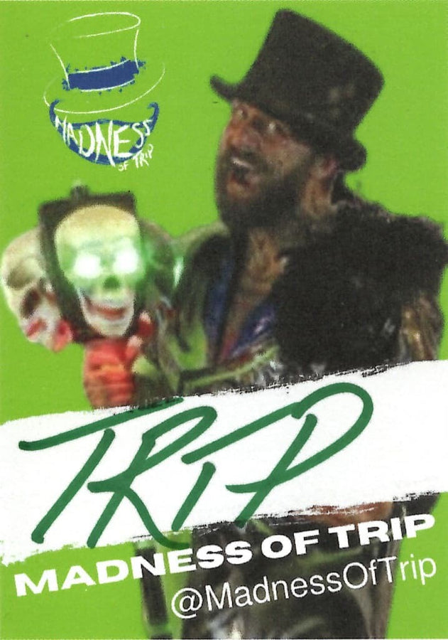 Madness of Trip