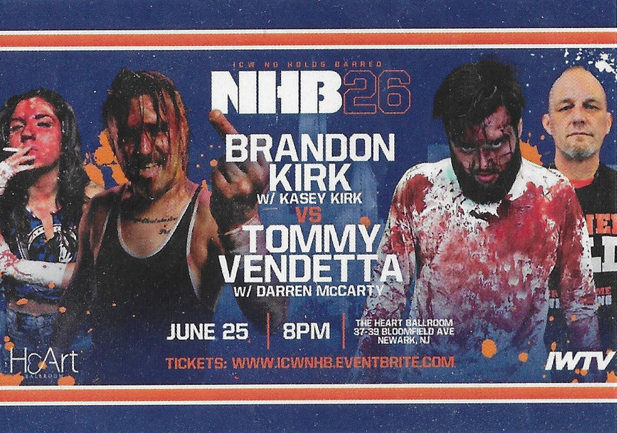 Brandon Kirk W/ Kasey Kirk vs. Tommy Vendetta W/ Darren Mccarty