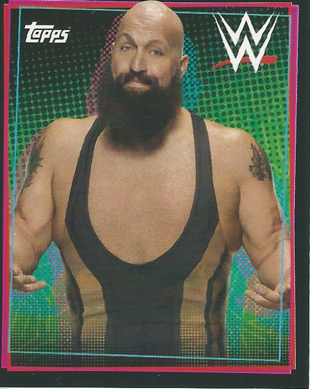 WWE Topps Road to Wrestlemania Stickers 2021 Big Show #300