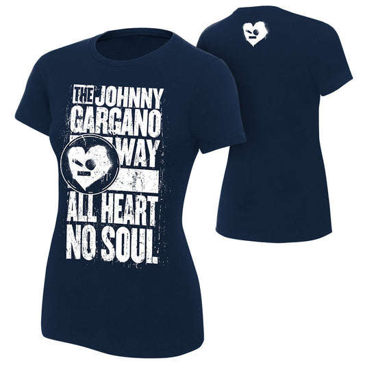 Johnny Gargano "All Heart, No Soul" Women's Authentic T-Shirt 1