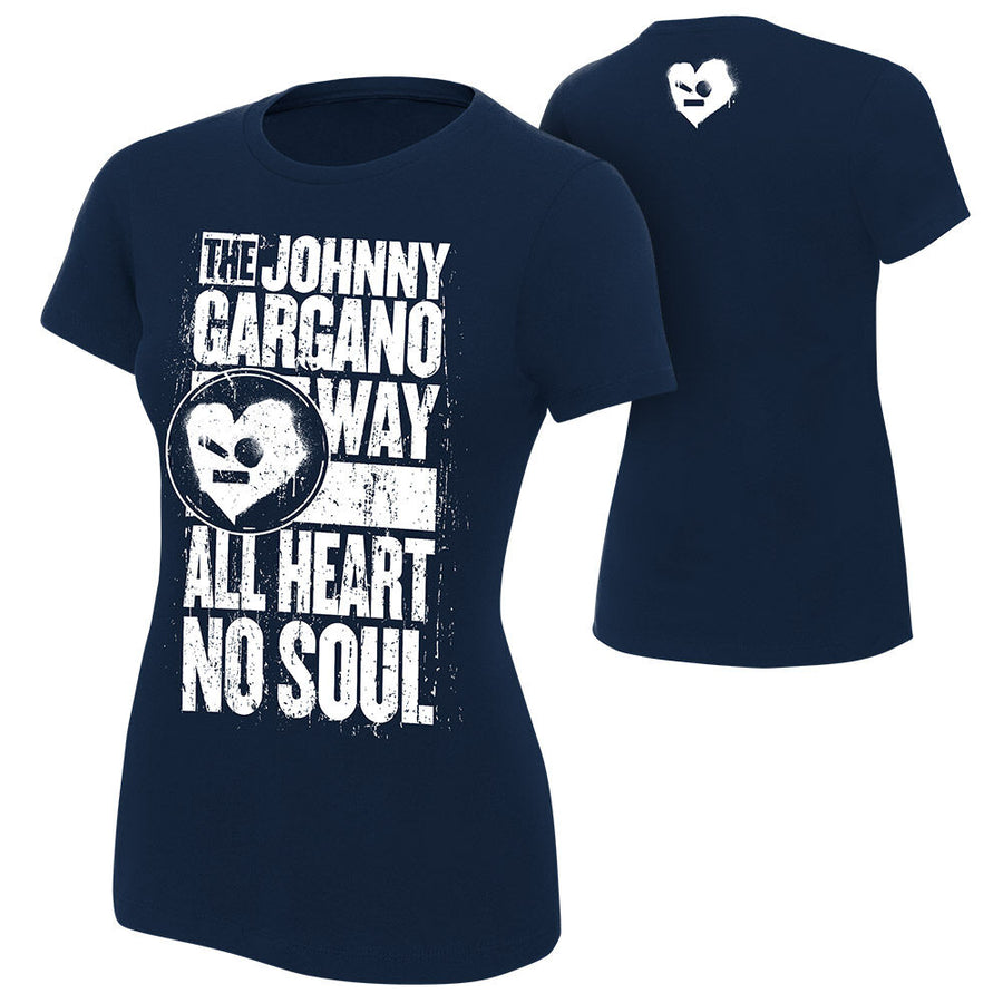 Johnny Gargano "All Heart, No Soul" Women's Authentic T-Shirt 1