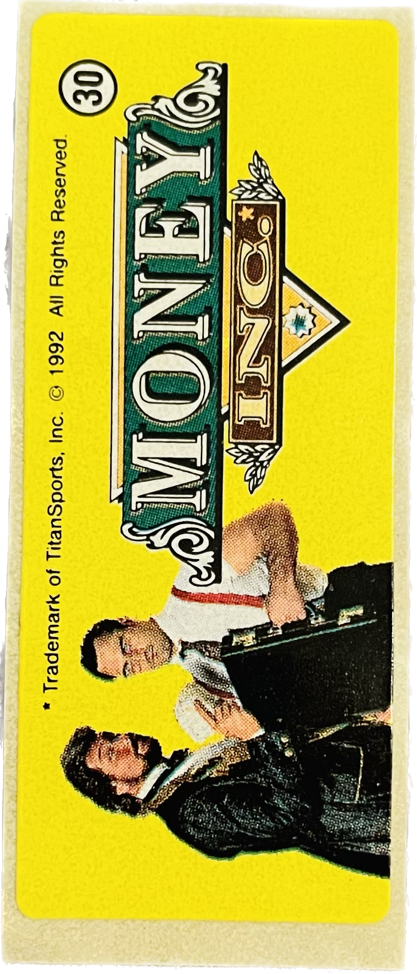 WWF Dunkin Bubble Gum Stickers (1992) No. 30 Money Inc. PW Catalog