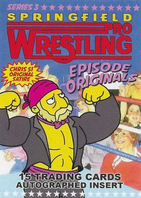 Springfield Pro Wrestling Series 3 Episode Originals trading card PW Catalog