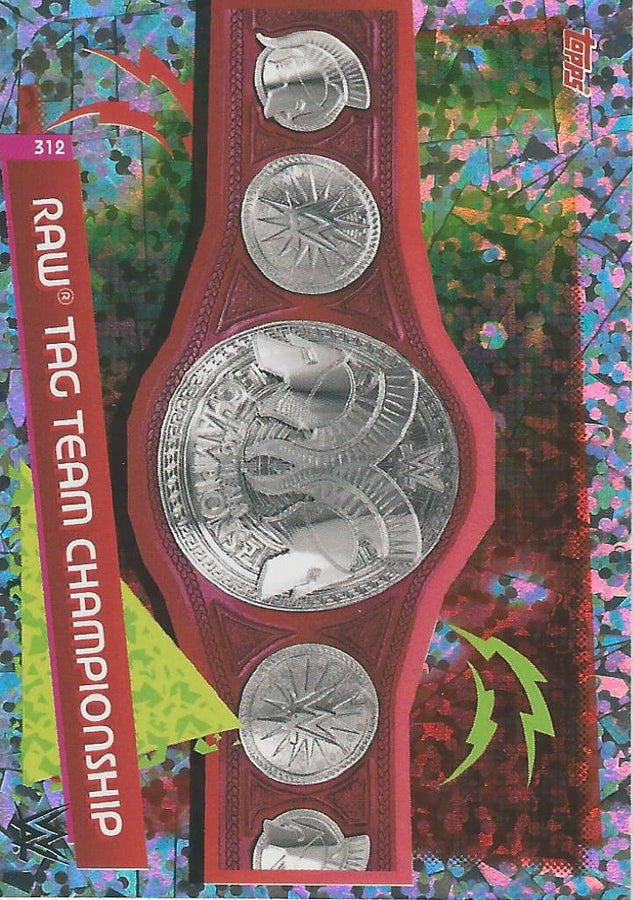 WWE Topps Slam Attax Reloaded 2020 Raw Tag Team Championship #312