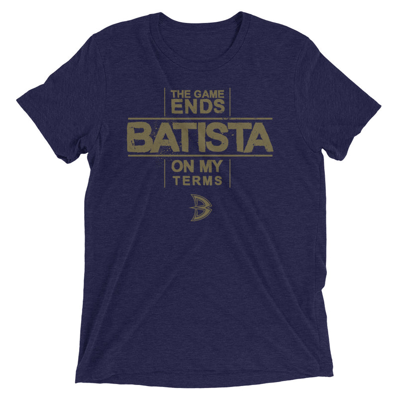 Batista "The Game Ends On My Terms" Tri-Blend T-Shirt