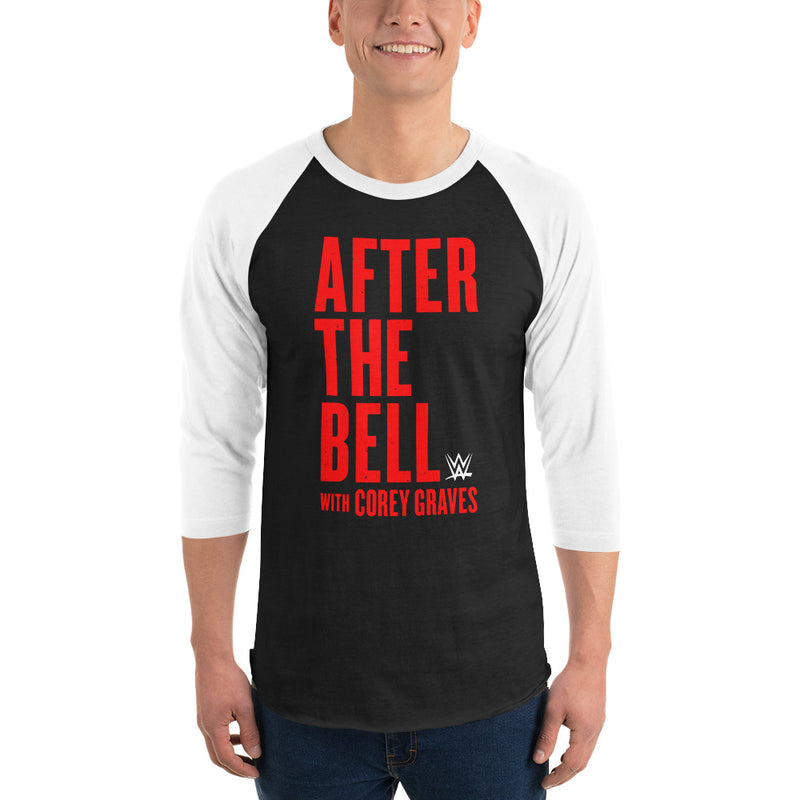 After The Bell With Corey Graves 3/4 Sleeve Raglan Shirt