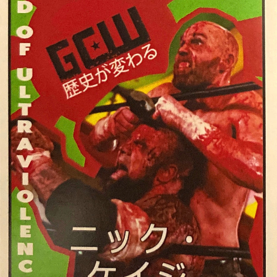 “Lord of Ultraviolence” Nick Gage