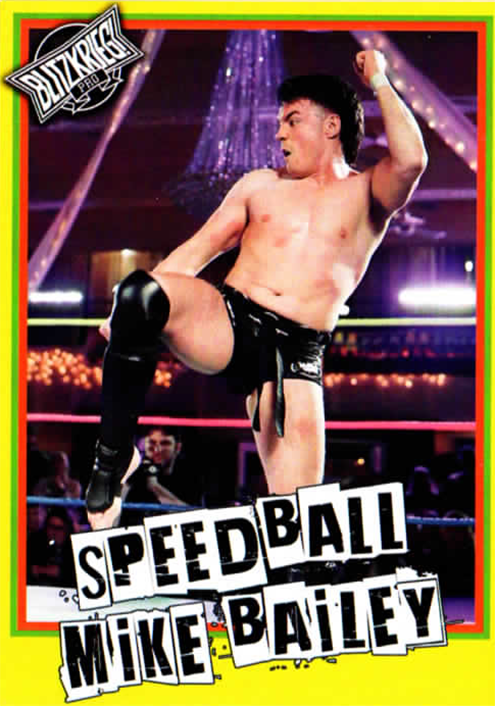 Speedball Mike Bailey