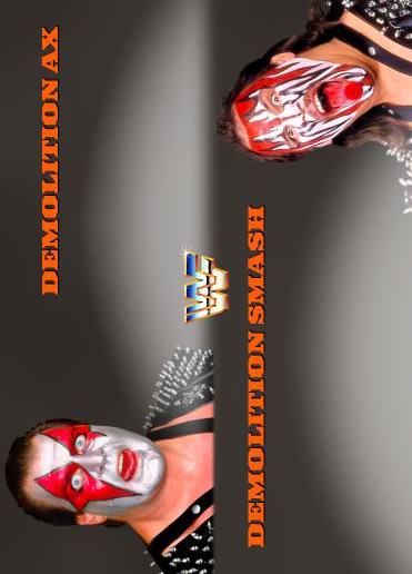 Demolition AX / Demolition Smash – WWF
